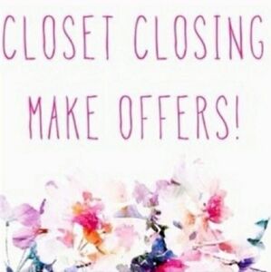 Closet Closing in July! Accepting Resonable Offers!